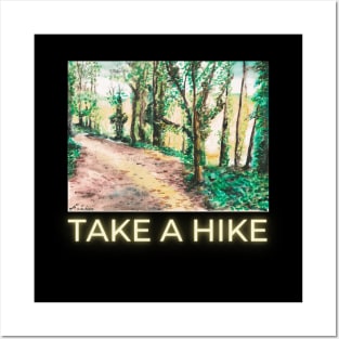 Take A Hike Posters and Art